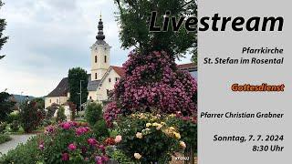 Gottesdienst, 07.07.2024, Pfarre St. Stefan i. R.