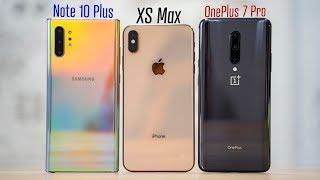 Galaxy Note 10 Plus vs OnePlus 7 Pro vs iPhone XS Max