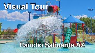 Visual Tour of Rancho Sahuarita Arizona