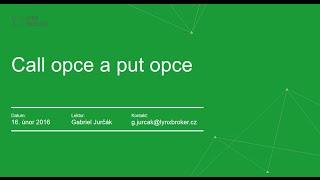 Opční seriál: Call opce a put opce - LYNX Webinář