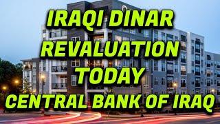 Iraqi DinarRevaluation of Iraqi Dinar Begins NowLatest Update on Iraqi Dinar News