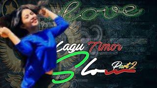 Lagu Timor Slow Part 2