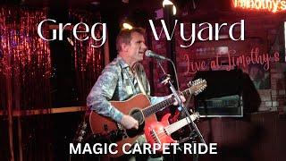 Greg Wyard looping Steppenwolf's Magic Carpet Ride