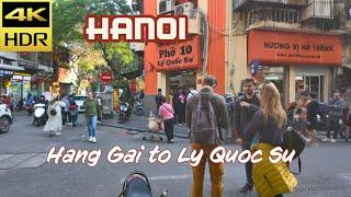 4K HDR | Walking From Hang Gai to Ly Quoc Su - Hanoi Vietnam 2024