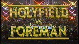 Holyfield vs Foreman - ENTIRE HBO PROGRAM