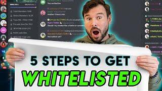 How To Get Whitelisted For NFT Projects - 5 Steps You Must Do To Get On The Whitelist