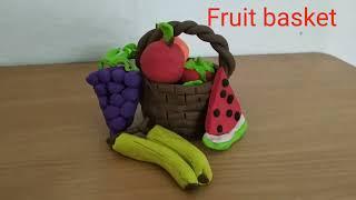 Clay modelling#Fruit basket