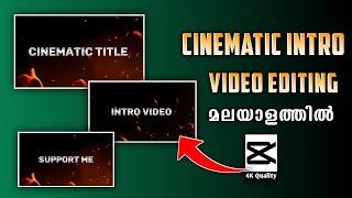 Cinematic Intro Video Editing in Capcut Apps Malayalam |  Capcut Cinematic Title Video Editing