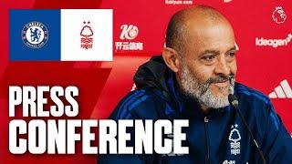 Nuno Espírito Santo Press Conference ️ | Chelsea vs Forest | Premier League