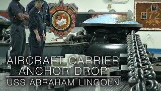 USS Abraham Lincoln Drops Anchor