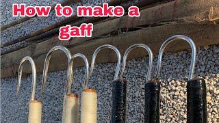 How to make a gaff