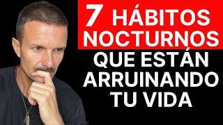 7 HÁBITOS NOCTURNOS Que Están ARRUINANDO Tu Vida Errores Al Dormir Que NO Sabes Que Cometes!!!