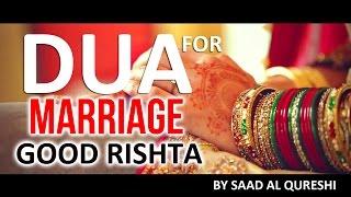 Listen This If You Want A Good Spouse ᴴᴰ | Wazifa Ruqyah DUA For MARRIAGE SHADI & Wedding Proposal