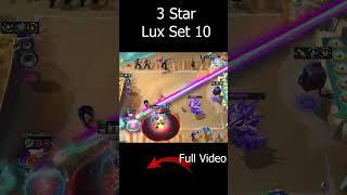 3 STAR lux TFT Set 10 #dtcl #teamfightactics #tft