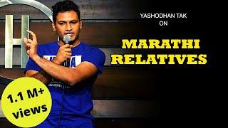 Marathi Relatives | मराठी  पाहुणे  |Stand-up Comedy By Yashodhan Tak | Cafe Marathi