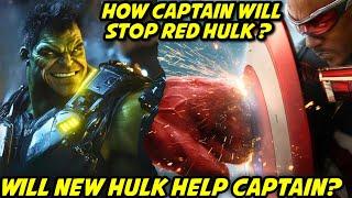 How Captain America will Defeat Red Hulk ? Totally Awesome Hulk Joining MCU soon ?