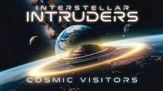 Interstellar Intruders: Unveiling Cosmic Visitors