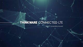 Thinkware Dash Cam T700 4G LTE Connectivity Assured