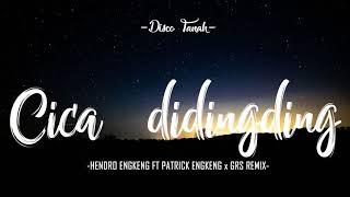 CICAK DI DINDING   MANALU  HENDRO ENGKENG FT PATRICK ENGKENG  GRS REMIX 2018