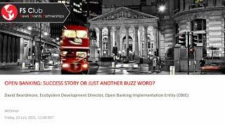 Open Banking: Success Story Or Just Another Buzz Word?