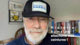 Paul Jorion - Histoire humaine : attachons nos ceintures !