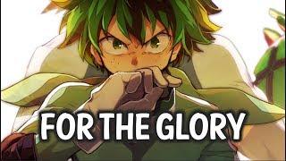 【Nightcore】→ For The Glory || Lyrics