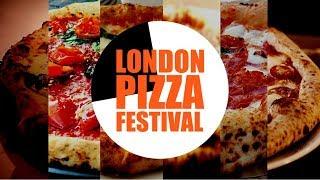 Meet the Pizzas: 2018 London Pizza Festival