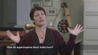 Astro101 - "How do supermassive black holes form?"