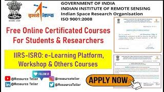 Free Online Certificate Courses & Workshops by @ISRO (Indian Space Research Org.) | How To Register