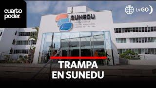 Sunedu: cheating superintendent | Cuarto Poder | Peru