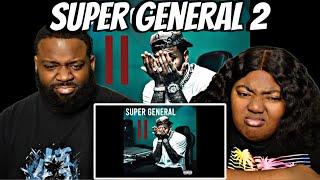 Kevin Gates - Super General 2 REACTION ‍‼️