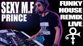 Sexy M.F. Prince - Funky House Remix - DAWLESS Live Looping RC505 / MK3