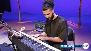 Etibar Asadli - Roads (Live)