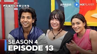 Playground Season 4 Full Episode 13 | New Gaming Reality Show 2024 | Amazon MX Player