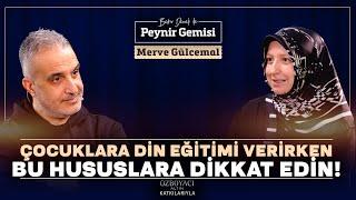 Çocuklara Din Eğitimini Nasıl Vereceğiz? | Bekir Develi ile Peynir Gemisi | Merve Gülcemal | 2B | 4K