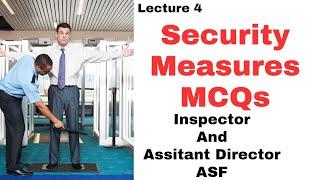 Security Measures MCQs | Inspector ASF Mcqs | AD ASF MCQs