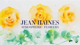 Preview | Atmospheric Flowers with Jean Haines