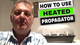 How to use a Heated Propagator for Seed Germination  | March Seed Starting