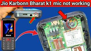 jio Bharat phone mic not working solution | Karbonn k1 mic problem solution | jio Karbonn k1 mic