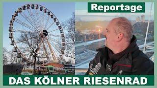 Das Kölner Riesenrad am Kölner Zoo - Höhe 48m - Bis zum 05.05.2024 - Täglich 10-20 Uhr - Reportage