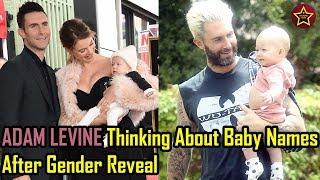 ADAM LEVINE & Wife Behati Pinsloo thinking about baby names after gender reveal