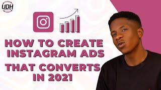 How To Create Instagram Ads That Convert In 2024 | Step-By- Step Easy Method