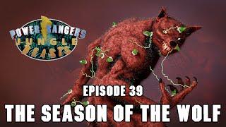 The Season of The Wolf | Power Rangers: Jungle Beasts | Episode 39
