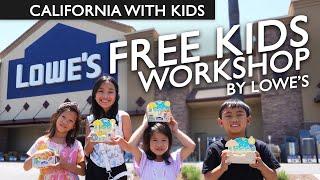 Lowe's FREE DIY-U Kid's Workshops