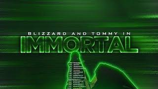 Paradox Blizzard and Paradox Tommy - Immortal by Paradox Rav