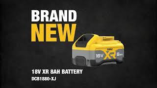 NEW from DEWALT® | 18V XR 8AH Battery (DCB1880-XJ)