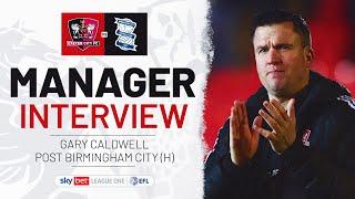  Gary Caldwell post Birmingham City (H) | Exeter City Football Club