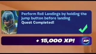 Fortnite - Perform Roll landings by holding the jump button before landing - Chapter 6