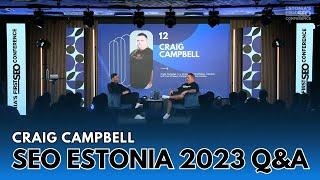 Craig Campbell at SEO Estonia 2023 - Live Q&A