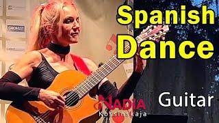 Spanish Dance GUITAR live NADiA Kossinskaja